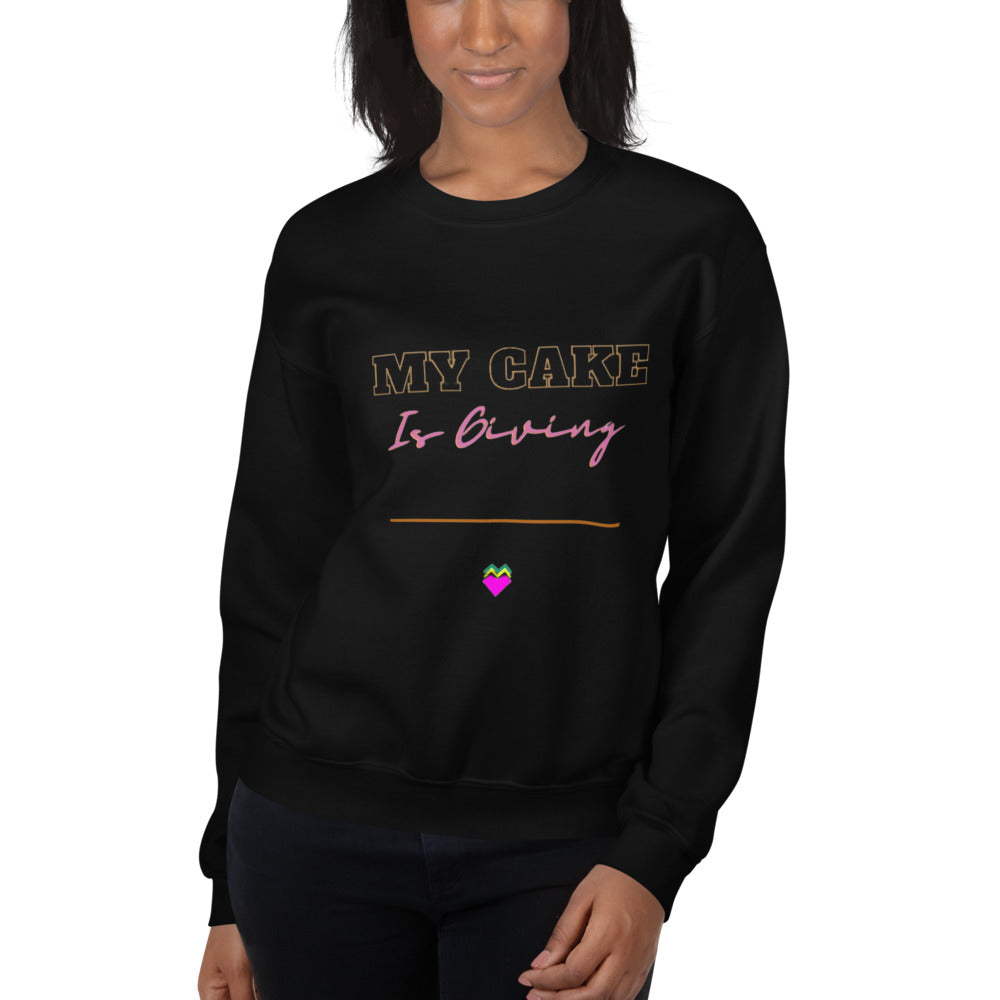 My Cake Is Giving Sweatshirt