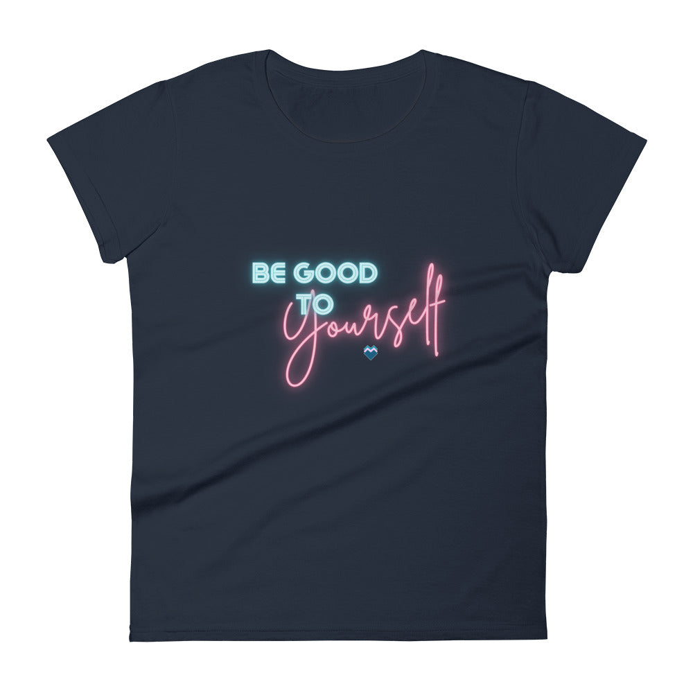 Be Good To Yourself Tee
